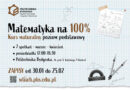 Politechnika Bydgoska – Matematyka na 100% – kurs maturalny 2026