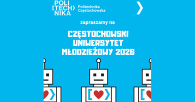 Politechnika Częstochowska – Częstochowski Uniwersytet Młodzieżowy 2026