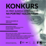 ASP w Gdańsku – Konkurs Rzeźbiarski im. Sławoja Ostrowskiego