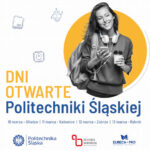 Politechnika Śląska – Dni Otwarte 2026 – Gliwice – Katowice – Zabrze – Rybnik