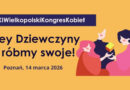 Politechnika Poznańska – XI Wielkopolski Kongres Kobiet