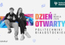 Politechnika Białostocka – Dzień Otwarty PB 2026