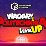 Politechnika Bydgoska – Wagary z Politechniką 2026 – Level up!