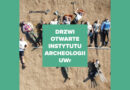 Uniwersytet Wrocławski – Drzwi Otwarte Instytutu Archeologii UWr 2026