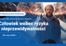 VIII Międzynarodowa Konferencja „Wartości, idee, emocje w słowach i obrazach” – „Człowiek wobec ryzyka i nieprzewidywalności” 2026