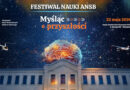 Akademia Nauk Stosowanych Stefana Batorego w Skierniewicach – Festiwal Nauki ANSB „Myśląc o przyszłości”
