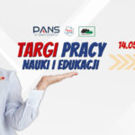 PANS w Tarnobrzegu zaprasza na Targi Pracy, Nauki i Edukacji 2026