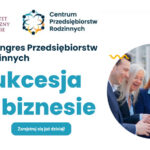 Uniwersytet Ekonomiczny w Krakowie – IV Kongres Przedsiębiorstw Rodzinnych