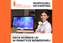 Data Science i AI w Praktyce Biznesowej – Wrocławska Akademia Biznesu – Filia ATA we Wrocławiu
