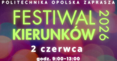 Politechnika Opolska – Festiwal Kierunków 2026