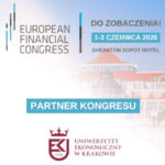 Uniwersytet Ekonomiczny w Krakowie – XVI Europejski Kongres Finansowy w Sopocie