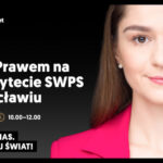 Uniwersytet SWPS we Wrocławiu – Dzień z Prawem na USWPS