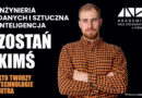 Inżynieria danych i sztuczna inteligencja w Elblągu