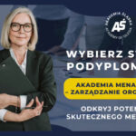Akademia Menadżera – Zarządzanie Organizacją – Akademia Śląska w Katowicach