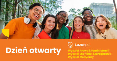 Uczelnia Łazarskiego w Warszawie – Dzień Otwarty – Wyprzedź wszystkich!