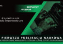 Bezpłatny webinar: Pierwsza publikacja naukowa. Jak przygotować manuskrypt, który ma szansę zostać opublikowany?