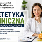 Dietetyka kliniczna – Uniwersytet Jana Długosza w Częstochowie
