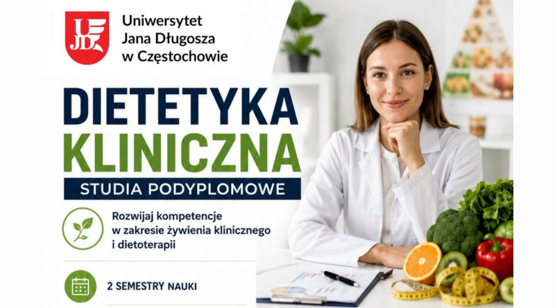 Dietetyka kliniczna – Uniwersytet Jana Długosza w Częstochowie