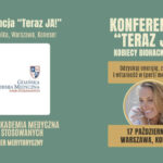 Konferencja – Teraz JA! – Kobiecy Biohacking 40+ w Warszawie