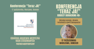 Konferencja – Teraz JA! – Kobiecy Biohacking 40+ w Warszawie