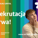 Druga tura rekrutacji na studia 2026/2027 na Uniwersytet Łódzki