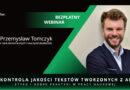 Bezpłatny webinar: Kontrola jakości tekstów tworzonych z AI: etyka i dobre praktyki w pracy naukowej
