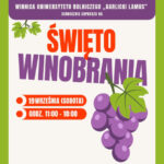 Uniwersytet Rolniczy w Krakowie zaprasza na Święto Winobrania