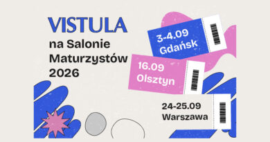Vistula na Salonie Maturzystów 2026 w Gdańsku, Olsztynie i Warszawie