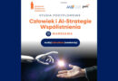 Człowiek i AI-Strategie Współistnienia – studia podyplomowe ATA w Warszawie Człowiek i AI-Strategie Współistnienia – studia podyplomowe ATA w Warszawie