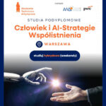 Człowiek i AI-Strategie Współistnienia – studia podyplomowe ATA w Warszawie