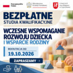 Wczesne wspomaganie rozwoju dziecka i wsparcie rodziny – studia podyplomowe na UJD w Częstochowie