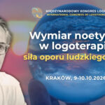 UPJP2 w Krakowie zaprasza na II Międzynarodowy Kongres Logoterapii