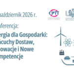 Uniwersytet Zielonogórski – konferencja Energia dla Gospodarki: Łańcuchy Dostaw, Innowacje i Nowe Kompetencje